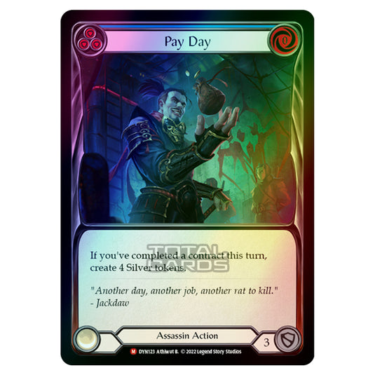 Flesh & Blood - Dynasty - Pay Day (Rainbow Foil) - DYN123-RF