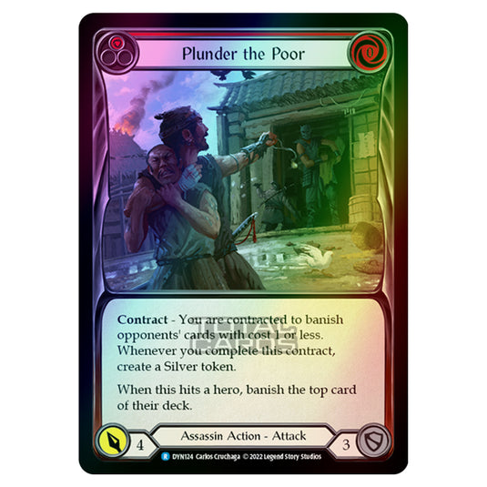 Flesh & Blood - Dynasty - Plunder the Poor (Red) (Rainbow Foil) - DYN124-RF