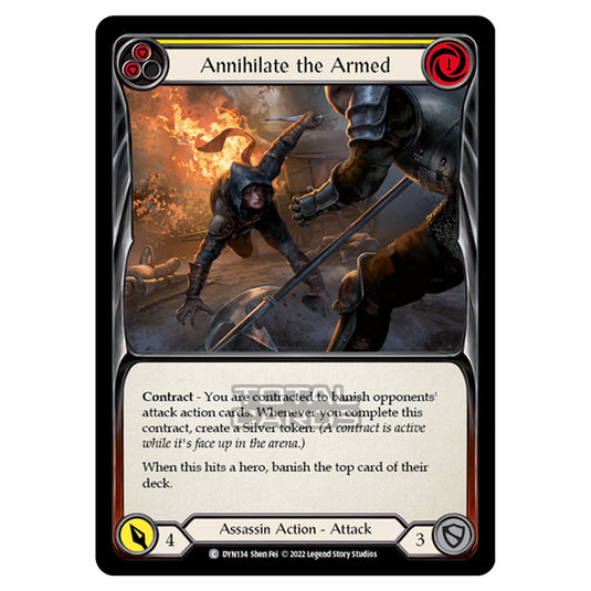 Flesh & Blood - Dynasty - Annihilate the Armed (Yellow) (Rainbow Foil) - DYN134-RF