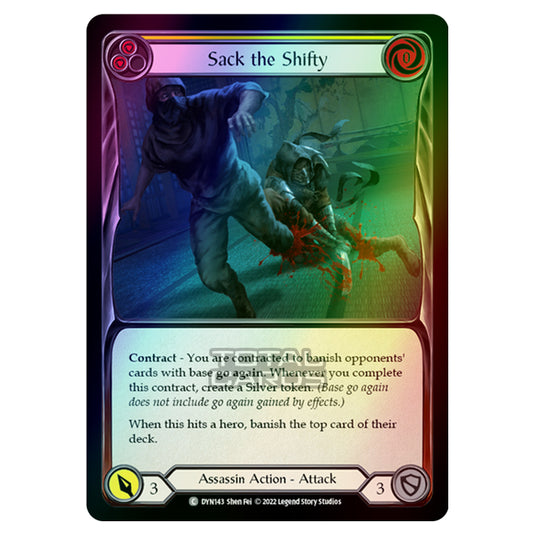 Flesh & Blood - Dynasty - Sack the Shifty (Yellow) (Rainbow Foil) - DYN143-RF