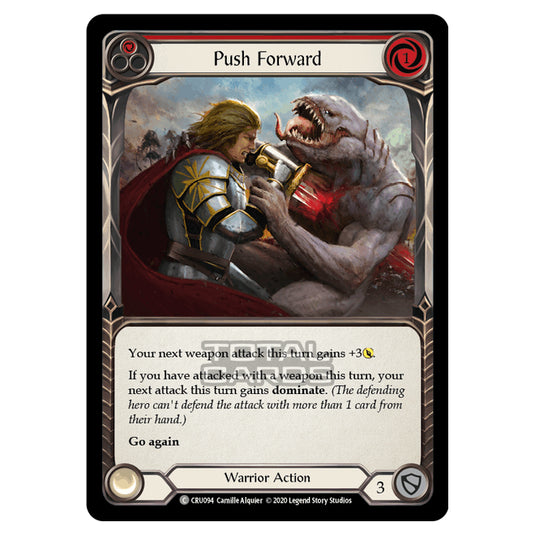 Flesh & Blood - Crucible of War - Push Forward (Common) - CRU094