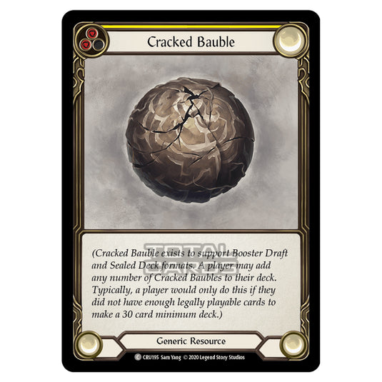 Flesh & Blood - Crucible of War - Cracked Bauble (Common) - CRU195