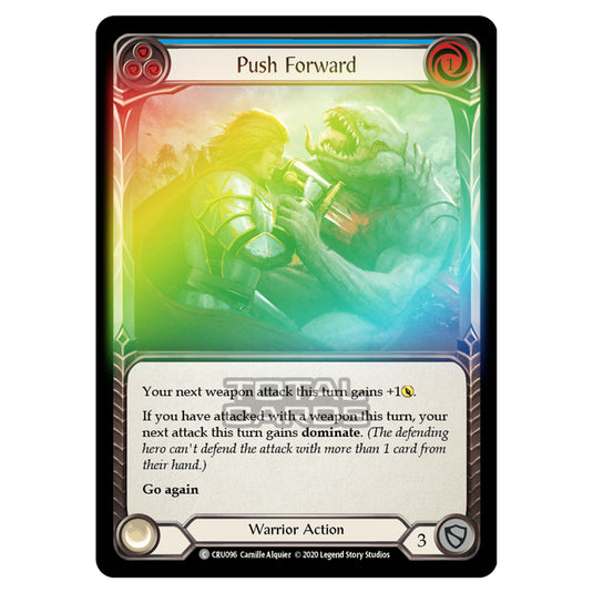 Flesh & Blood - Crucible of War - Push Forward (Common) - CRU095 (Rainbow Foil)