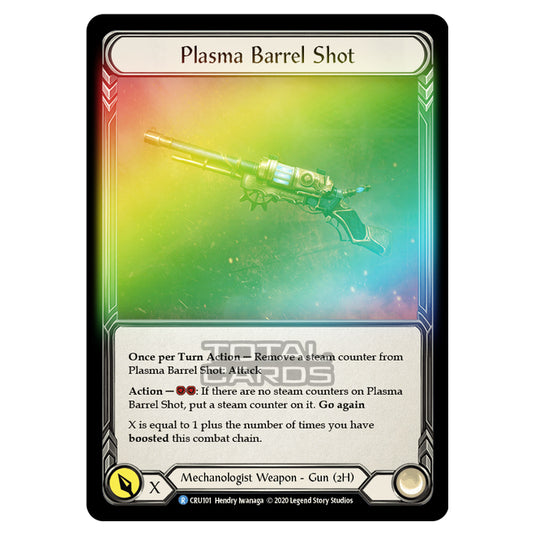 Flesh & Blood - Crucible of War - Plasma Barrel Shot (Rare) - CRU101 (Rainbow Foil)