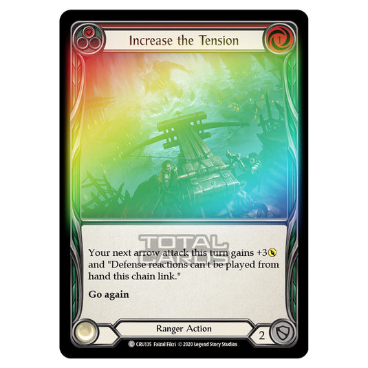 Flesh & Blood - Crucible of War - Increase the Tension (Common) - CRU135 (Rainbow Foil)