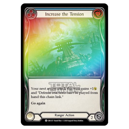 Flesh & Blood - Crucible of War - Increase the Tension (Common) - CRU137 (Rainbow Foil)