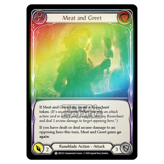 Flesh & Blood - Crucible of War - Meat and Greet (Common) - CRU153 (Rainbow Foil)