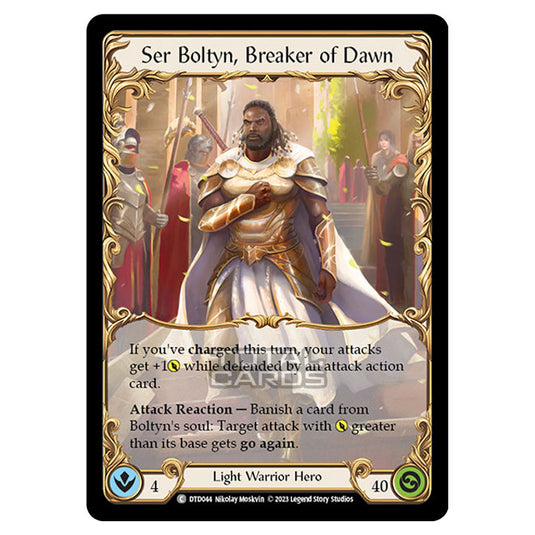 Flesh & Blood - Dusk Till Dawn - Ser Boltyn, Breaker of Dawn - DTD044