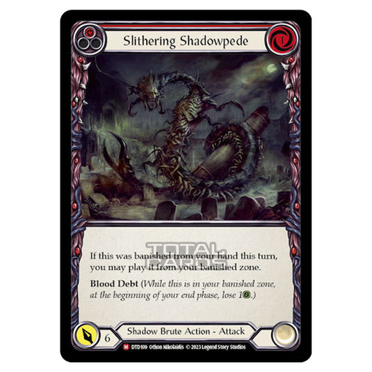 Flesh & Blood - Dusk Till Dawn - Slithering Shadowpede - DTD109