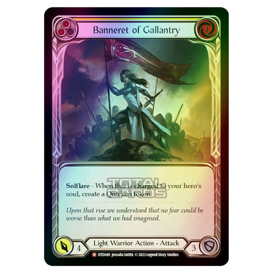 Flesh & Blood - Dusk Till Dawn - Banneret of Gallantry (Rainbow Foil) - DTD049