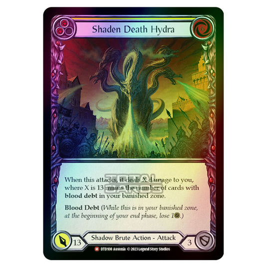 Flesh & Blood - Dusk Till Dawn - Shaden Death Hydra (Rainbow Foil) - DTD108