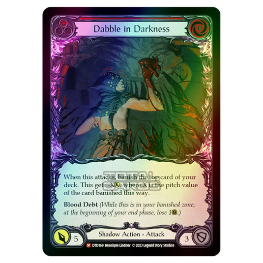 Flesh & Blood - Dusk Till Dawn - Dabble in Darkness (Rainbow Foil) - DTD169