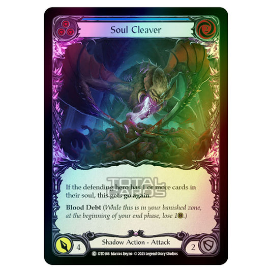 Flesh & Blood - Dusk Till Dawn - Soul Cleaver (Blue) (Rainbow Foil) - DTD186