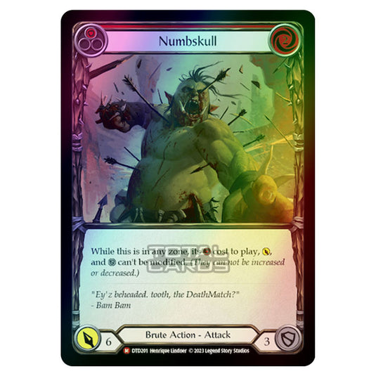 Flesh & Blood - Dusk Till Dawn - Numbskull (Rainbow Foil) - DTD201