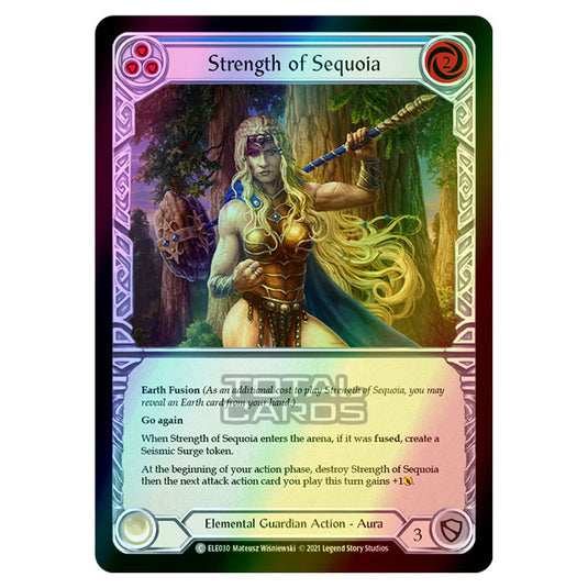 Flesh & Blood - Tales of Aria - Strength of Sequoia (Common) ELE030 (Rainbow Foil)