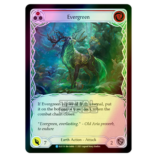 Flesh & Blood - Tales of Aria - EVERGREEN (Rare) ELE119 (Rainbow Foil)