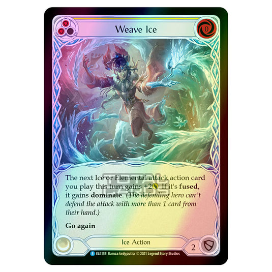 Flesh & Blood - Tales of Aria - WEAVE ICE (Rare) ELE155 (Rainbow Foil)