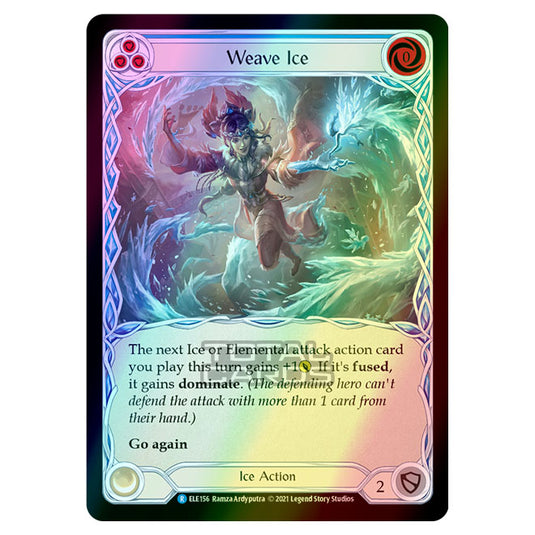 Flesh & Blood - Tales of Aria - WEAVE ICE (Rare) ELE156 (Rainbow Foil)