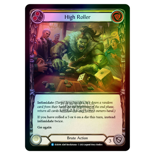 Flesh & Blood - Everfest - High Roller (Rare) EVR006 (Rainbow Foil)