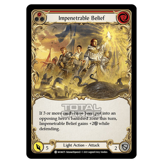 Flesh & Blood - Monarch - Impenetrable Belief (Common) MON075