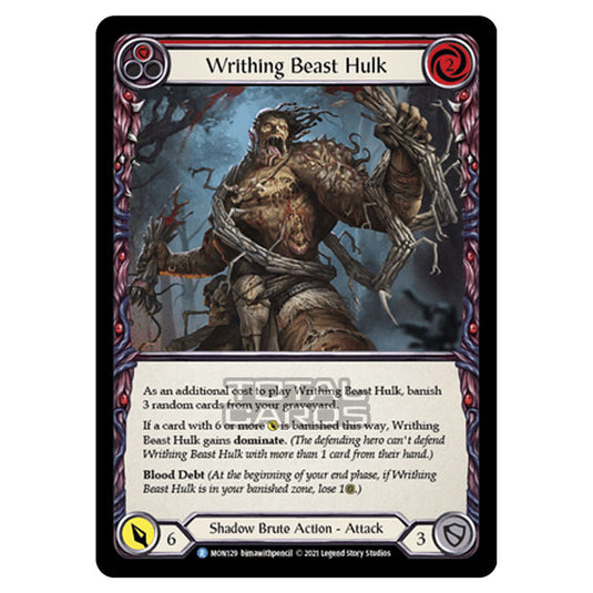 Flesh & Blood - Monarch - Writhing Beast Hulk (Rare) MON129