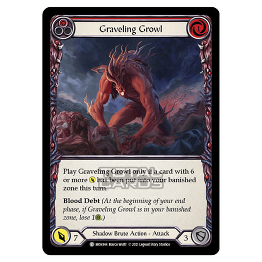 Flesh & Blood - Monarch - Graveling Growl (Common) MON144