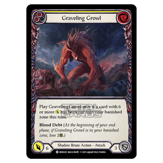 Flesh & Blood - Monarch - Graveling Growl (Common) MON145