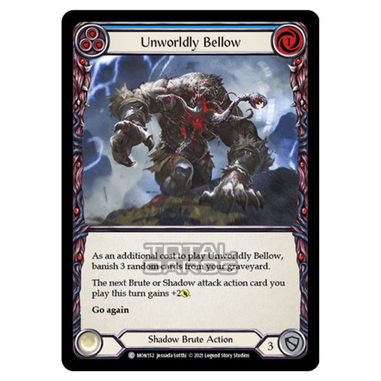 Flesh & Blood - Monarch - Unworldy Bellow (Common) MON152