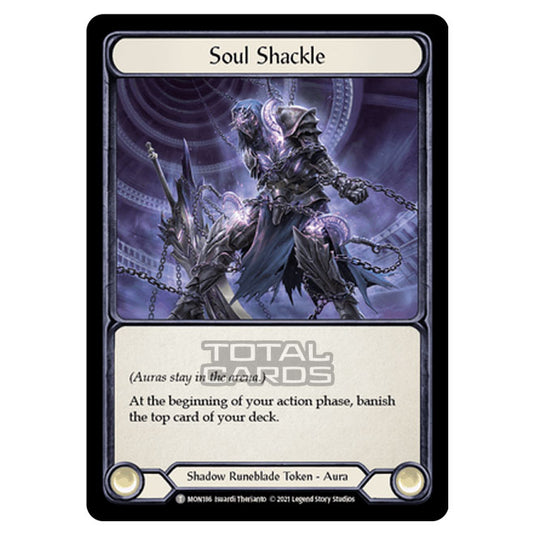 Flesh & Blood - Monarch - Soul Shackle (Token) MON186