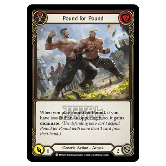 Flesh & Blood - Monarch - Pound for Pound (Common) MON278