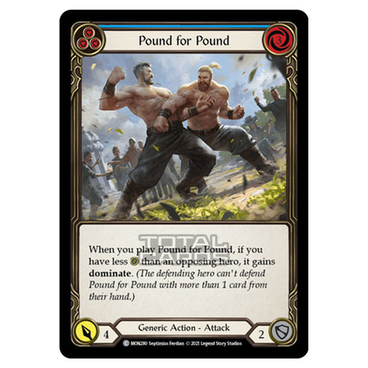 Flesh & Blood - Monarch - Pound for Pound (Common) MON280