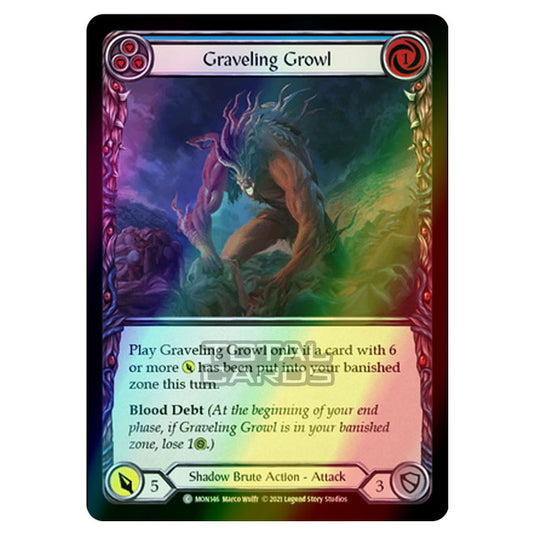 Flesh & Blood - Monarch - Graveling Growl (Common) MON146 (Rainbow Foil)