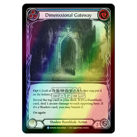 Flesh & Blood - Monarch - Dimenxxional Gateway (Rare) MON164 (Rainbow Foil)