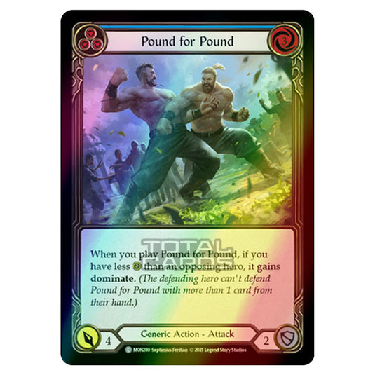 Flesh & Blood - Monarch - Pound for Pound (Common) MON280 (Rainbow Foil)