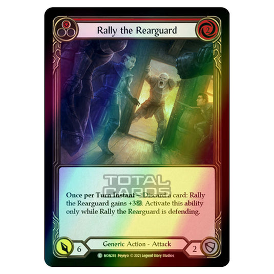 Flesh & Blood - Monarch - Rally the Rearguard (Common) MON281 (Rainbow Foil)