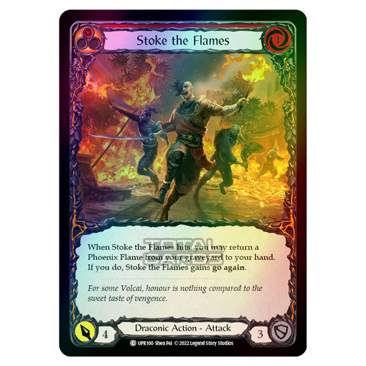 Flesh & Blood - Uprising - Stoke The Flames (Rainbow Foil) (Common) UPR100RR