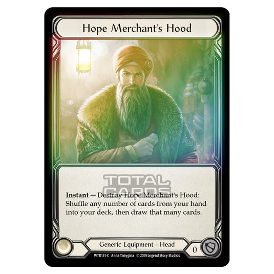 Flesh & Blood - Welcome to Rathe - Hope Merchant's Hood (Common) - WTR151 (Rainbow Foil)