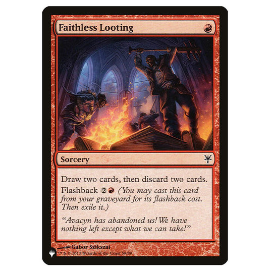 Magic The Gathering - The List - Faithless Looting - 377/377