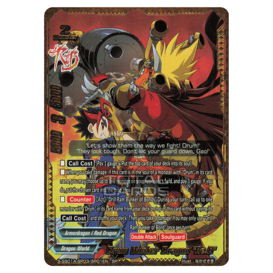 Future Card Buddyfight - Buddy Ragnarok - Drum Bunker Dragon "Re:B" (SP) S-SS01A-SP03/SP01EN