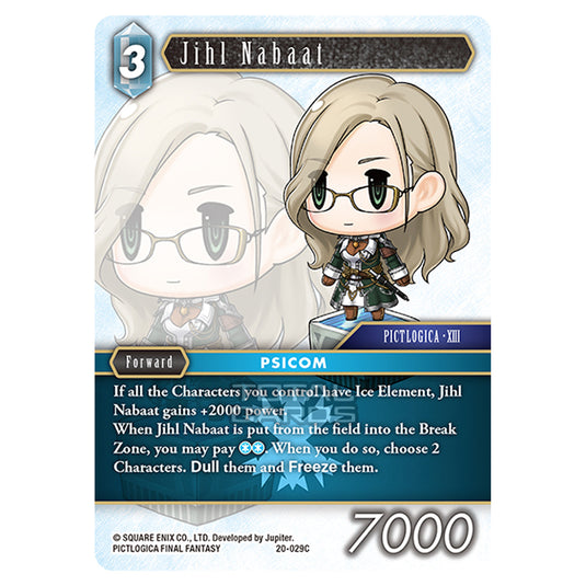 Final Fantasy - Dawn of Heroes - Jihl Nabaat - (20-029C)