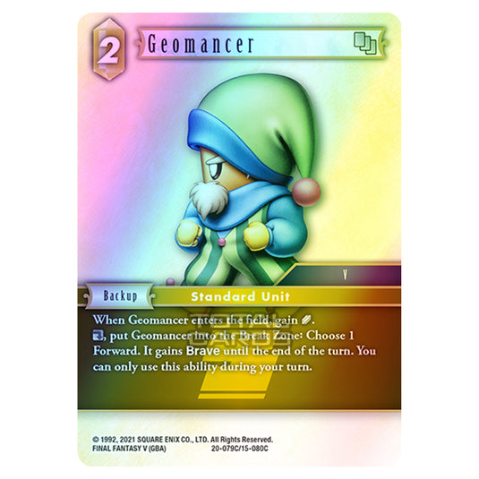 Final Fantasy - Dawn of Heroes - Geomancer - (20-079C) (Foil)