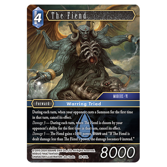 The Fiend 20-114L card from the Final Fantasy set Gunslinger in the Abyss