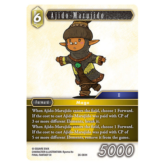 Ajido-Marujido 26-061H card from the Final Fantasy set Gunslinger in the Abyss