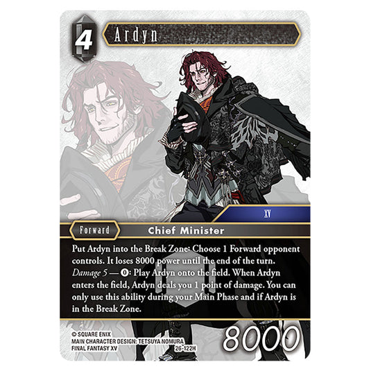 Ardyn 26-122H card from the Final Fantasy set Gunslinger in the Abyss