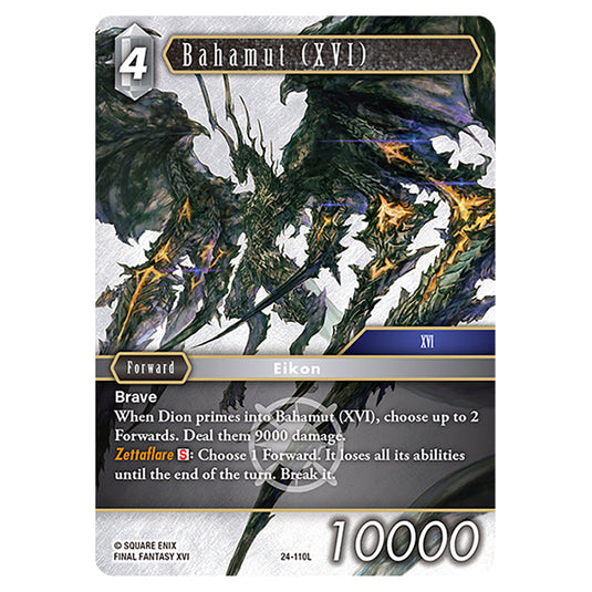 Bahamut (XVI) 24-110L card from the Final Fantasy set Hidden Legends