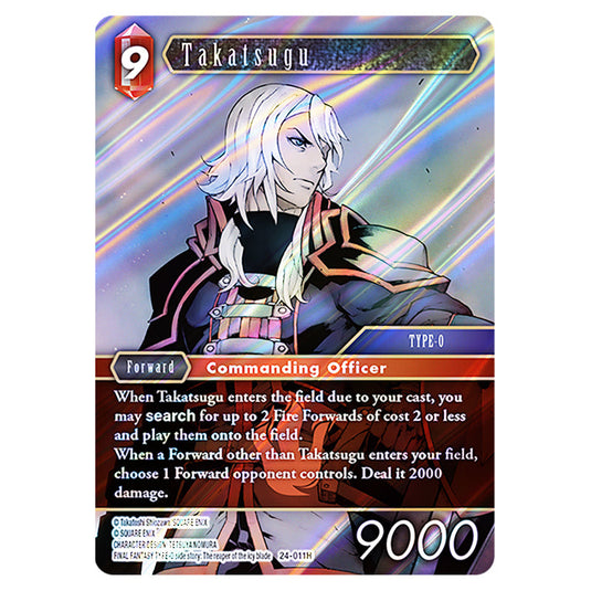 Takatsugu 24-011H card from the Final Fantasy set Hidden Legends