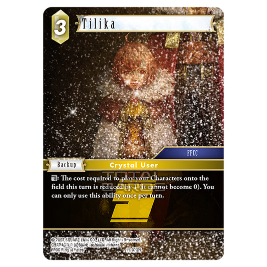 Final Fantasy - Opus 11 - Tilika - (11-073H) (Foil)