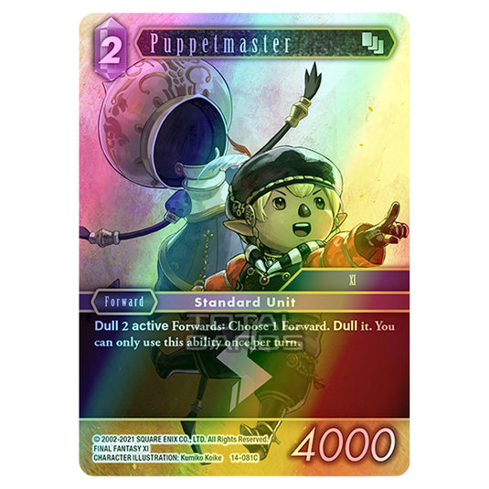 Final Fantasy - Opus 14 - Puppetmaster - (14-081C) (Foil)