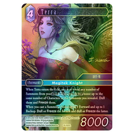 Final Fantasy - Opus 15 - Crystal Dominion - Terra - (15-037L) (Foil)