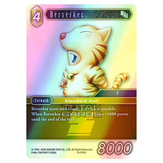 Final Fantasy - Opus 15 - Crystal Dominion - Berserker - (15-078C) (Foil)